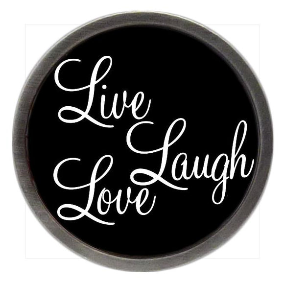 Live Laugh Love Clik